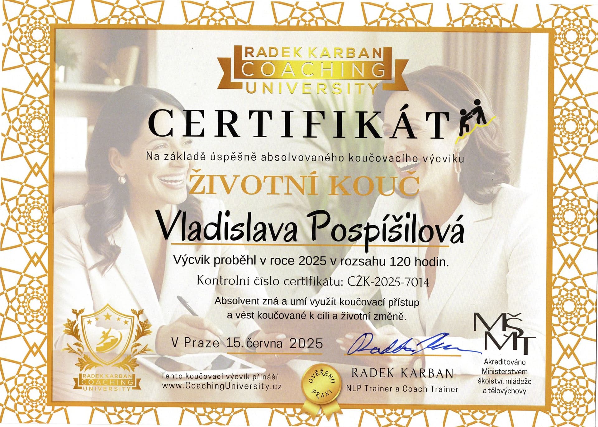 Certifikát Životní kouč vydaný Vladislavě Pospíšilové institucí Radek Karban Coaching University